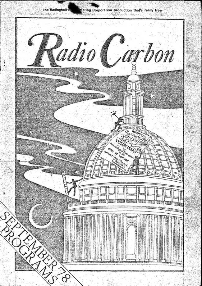 Cover of DUA ‘Radio Carbon’ magazine dated Sept 1978, referencing the St Paul’s Cathedral incident, in-house artwork as ever by the talented Christina Unwin