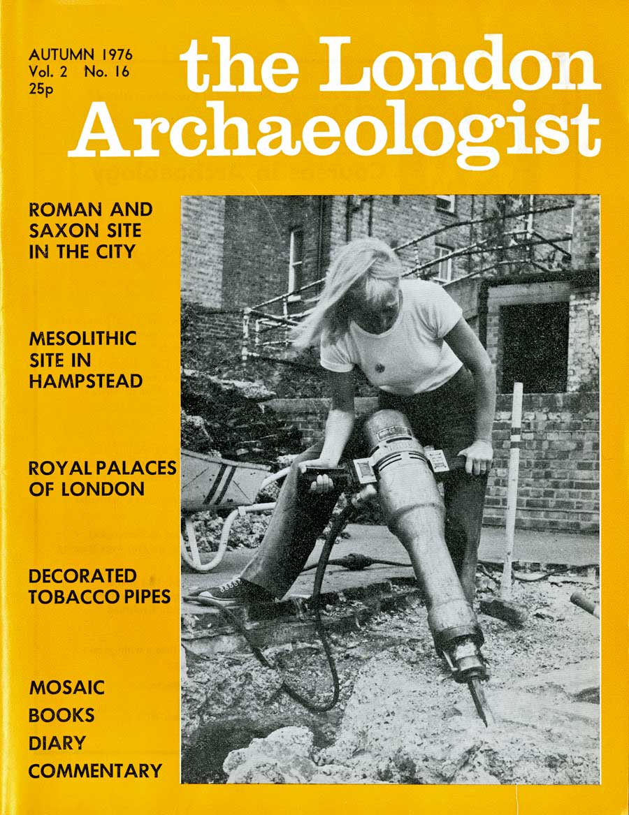 Concrete breaking on the Wandsworth Historical Society site at Felsham Road Putney in 1976 (from the front cover of the ‘London Archaeologist’). It would be nice to put a name to the featured archaeologist from a distance of forty years